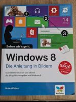 Buch Windows 8, Anleitung in Bildern, NEU Bayern - Selb Vorschau