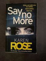 Buch Say no More von Karen Rose Hamburg-Mitte - Hamburg Neustadt Vorschau