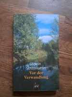 Erwin Strittmatter "Vor der Verwandlung" Dresden - Laubegast Vorschau