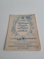 Vintage Figaro Verlag Wiener Marschlied Heut' kommen d'Engerln au Niedersachsen - Wolfsburg Vorschau