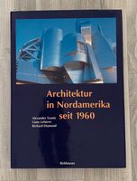 Architektur in Nordamerika seit 1960 Hessen - Rüsselsheim Vorschau