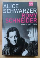 Romy Schneider Mythos und Leben * Biografie * A. Schwarzer Wandsbek - Hamburg Bergstedt Vorschau