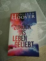 Colleen Hoover 'Zurück ins Leben Geliebt' Nordrhein-Westfalen - Emsdetten Vorschau