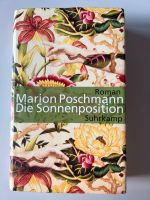 DIE SONNENPOSITION Marion Poschmann Roman gebunden Frankfurt am Main - Gutleutviertel Vorschau