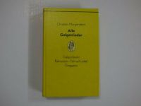 Morgenstern Alle Galgenlieder Palmström Palma Kunkel Gingganz Sachsen - Schwepnitz Vorschau