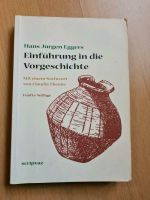 Einführung in die Vorgeschichte 5. Auflage Schleswig-Holstein - Quarnbek Vorschau