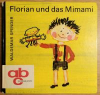 DDR Buch " Florian und das Mimami " abc ich kann lesen Mecklenburg-Vorpommern - Katzow Vorschau