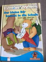 Der kleine Bär kommt in die Schule . Hessen - Malsfeld Vorschau