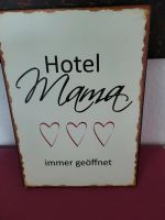 Blechschild Hotel Mama! Baden-Württemberg - Remseck am Neckar Vorschau