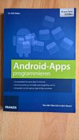 Android-Apps programmieren - Autor; Dr. Dirk Koller - neuwertig Schleswig-Holstein - Flensburg Vorschau