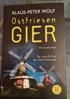 Ostfrien Gier Klaus-Peter Wolf Kriminalroman Niedersachsen - Bad Münder am Deister Vorschau