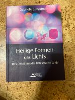 Gabriele S. Bodmer Heilige Formen des Lichts Buch Lichtsprache Bayern - Kulmain Vorschau