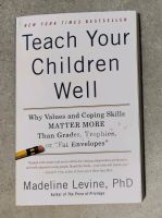 Teach your children well, Madeline Levine Bayern - Vogtareuth Vorschau