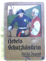 Hebels Schatzkästlein ( 1920 ) Kinder/Jugendbuch Mecklenburg-Vorpommern - Möllenbeck Vorschau