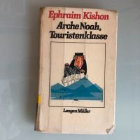 Arche Noah, Touristenklasse Ephraim Kishon Nordrhein-Westfalen - Neuss Vorschau