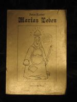 Marias Leben - Petra Kaster - Edition Die Maus -  1.Auflage 1979 Niedersachsen - Syke Vorschau