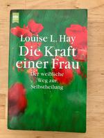 Louise L. Hay Die Kraft einer Frau Schleswig-Holstein - Kirchbarkau Vorschau