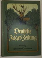 Deutsche Jägerzeitung Band 70 1917 Nordrhein-Westfalen - Rheinberg Vorschau