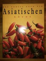 Das große Buch der asiatischen Küche Aubing-Lochhausen-Langwied - Aubing Vorschau