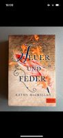 Feuer und Feder - Kathy MacMillan Liebesroman Roman Buch Hessen - Marburg Vorschau