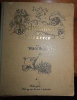 Buch - Wilhelm Busch: Schnaken und Schnurren - 1.Teil Bayern - Tiefenbach Vorschau