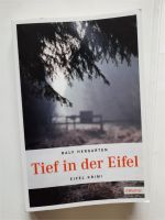 Ralf Hergarten - Tief in der Eifel, Eifelkrimi Nordrhein-Westfalen - Eschweiler Vorschau