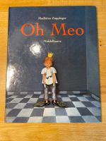 Oh Meo | Buch von Madlaina Zuppinger | Kinderbuch Essen - Essen-Kettwig Vorschau