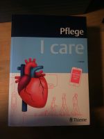 I care Pflege (Pflege, Krankheitslehre) 2. Auflage Nordrhein-Westfalen - Rahden Vorschau