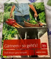 Gärtnern so geht‘s•Profiwissen ganz kompakt•Nutz- Ziergarten•blv Nordrhein-Westfalen - Geilenkirchen Vorschau