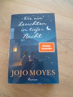 Jojo Moyes, "Wie ein Leuchten in tiefer Nacht", Roman Nordrhein-Westfalen - Haltern am See Vorschau