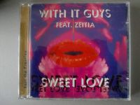 WHIT IT GUYS FEAT ZEITIA sweet love CD 1996 Rheinland-Pfalz - Langenlonsheim Vorschau