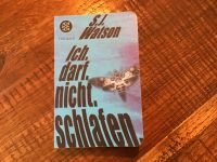 S.J. Watson - Ich. Darf. Nicht. Schlafen Aachen - Kornelimünster/Walheim Vorschau