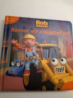 Kindeebuch - Bob der Baumeister- können wir das schaffen? Baden-Württemberg - Leimen Vorschau