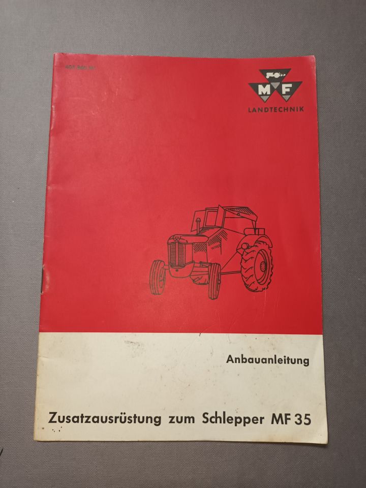 Schlepper MF 35 Betriebs- und Anbauanleitung, Preisliste 1961/2.. in Bornhöved