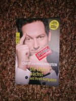 Die Leber wächst mit ihren Aufgaben (Eckhart von Hirschhausen) Niedersachsen - Rodenberg Vorschau