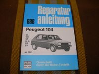 Peugeot 104 GL GR SR ZR ZS ab 1981 Reparaturanleitung Bucheli 688 Kr. Passau - Passau Vorschau