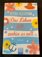 Buch „Das Leben fällt, wohin es will“ NEUWERTIG!!! Bayern - Sankt Wolfgang Vorschau