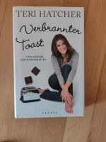Verbrannter Toast, Teri Hatcher Rheinland-Pfalz - Wörth am Rhein Vorschau
