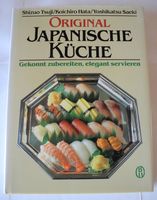 Original Japanische Küche; Gekonnt zubereiten, elegant servieren; Rheinland-Pfalz - Neustadt an der Weinstraße Vorschau