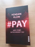 #Pay - wer stirbt, entscheidest du! Hendrik Klein Niedersachsen - Cadenberge Vorschau