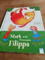 Buch - Stark wie Prinzessin Filippa - Öko Papier Hessen - Heppenheim (Bergstraße) Vorschau