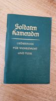 Soldaten Kameraden - Liederbuch für Wehrmacht und Volk 1940 Hessen - Haiger Vorschau