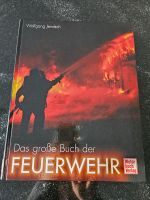Das große Buch der Feuerwehr Hannover - Herrenhausen-Stöcken Vorschau