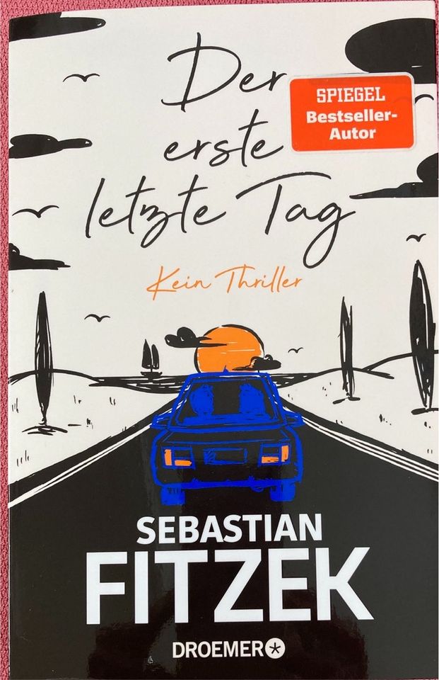 „Der erste letzte Tag“ von Sebastian Fitzek in Seeheim-Jugenheim