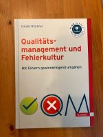 Qualitätsmanagement und Fehlerkultur von Claudia Brückner Nordrhein-Westfalen - Bergisch Gladbach Vorschau