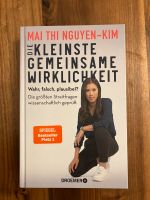 Die kleinste gemeinsame Wirklichkeit - Mai Thi Nguyen-Kim Stuttgart - Bad Cannstatt Vorschau