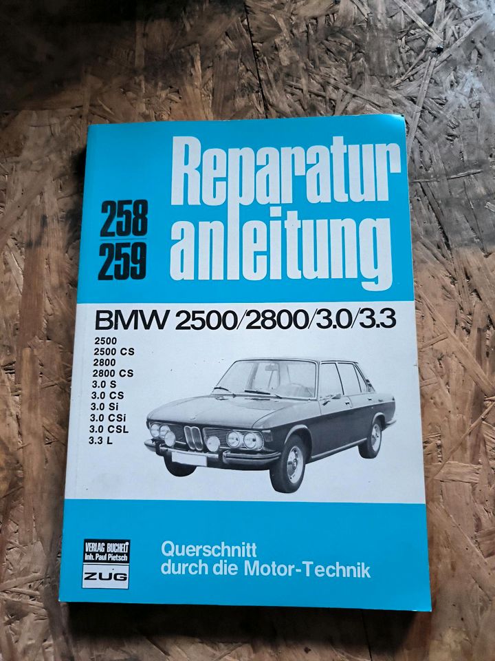 Reparaturanleitung BMW 2500/2800/3.0/3.3 in Oberviechtach