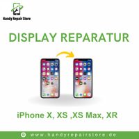 IPhone X,XS,XS MAX,XR Display Reparatur Nordrhein-Westfalen - Langenfeld Vorschau