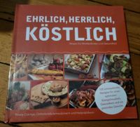 Koch Buch: Ehrlich, Herrlich, Köstlich neuwertig und OVP Bayern - Bad Neustadt a.d. Saale Vorschau