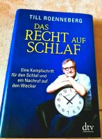 DAS RECHT AUF SCHLAF  [Till Roenneberg] Baden-Württemberg - Isny im Allgäu Vorschau